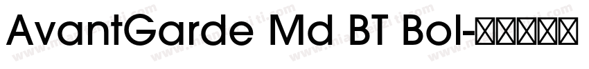 AvantGarde Md BT Bol字体转换